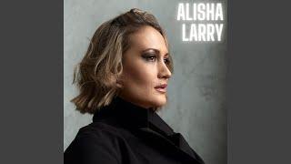 Alisha Larry - Can't Get You Out of My Head